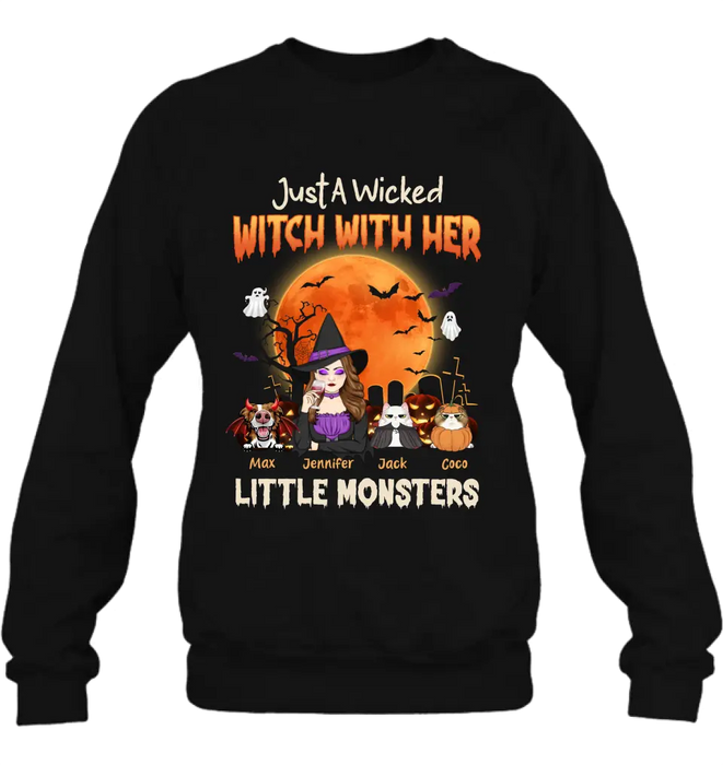 Custom Personalized Witch Pet Mom T-shirt/ Sweatshirt/ Long Sleeve/ Hoodie - Upto 3 Dogs/Cats - Halloween Gift For Cat/Dog Mom - Just A Wicked Witch With Her Little Monsters