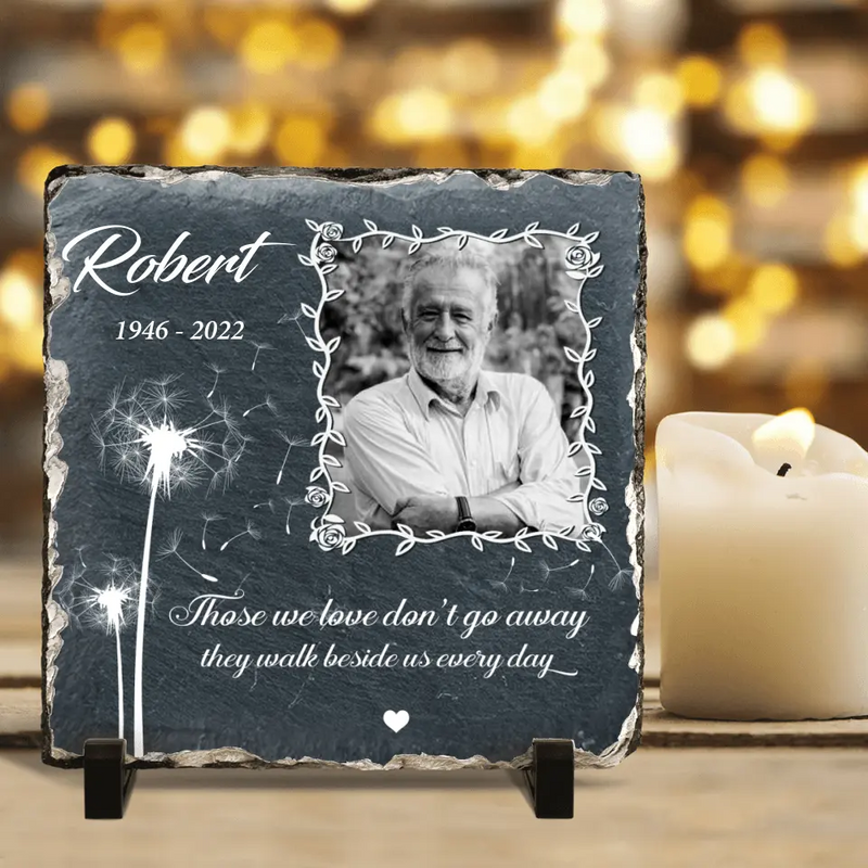 Personalized Memorial Square Slate Stone Plaque - Photo Slate Plaque - Memorial Gift - Those we love don't go away