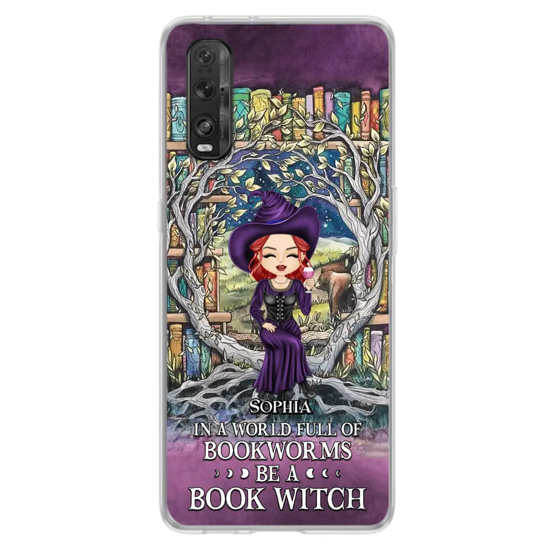 Personalized Witch Phone Case - Halloween Gift Idea For Witch Lovers/Book Lovers - In A World Full Of Bookworms Be A Book Witch - Case For Oppo/Xiaomi/Huawei