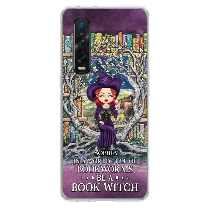 Personalized Witch Phone Case - Halloween Gift Idea For Witch Lovers/Book Lovers - In A World Full Of Bookworms Be A Book Witch - Case For Oppo/Xiaomi/Huawei