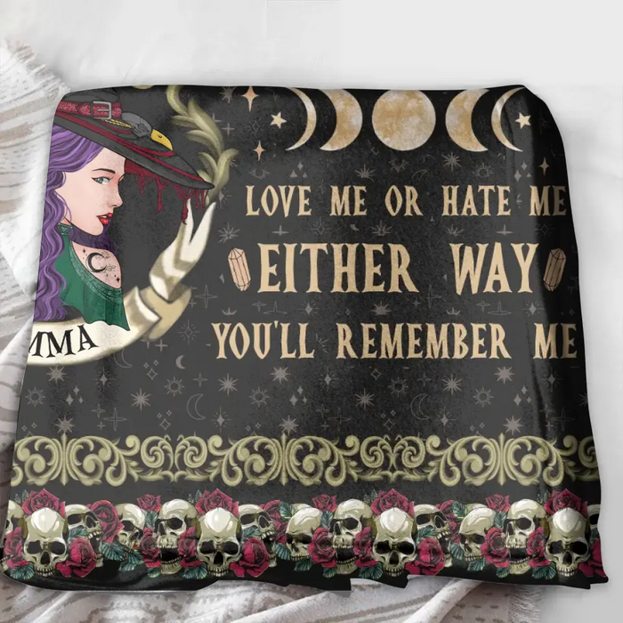 Personalized Witch Quilt/Single Layer Fleece Blanket - Gift Idea For Halloween/ Witch - 100% Certified Crazy Witch Love Me Or Hate Me Either Way You'll Remember Me