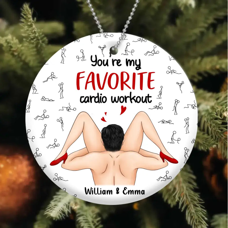 Personalized Couple Circle Wooden Ornament - You're My Favorite Cardio Workout - Gift Idea For Couple/Him/Her/Christmas