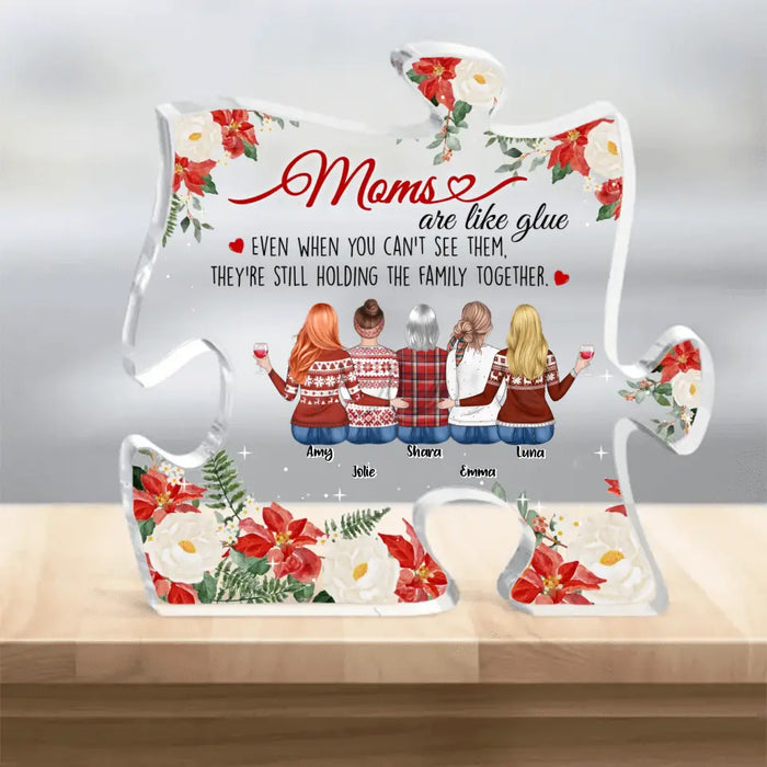 Custom Personalized Mom Acrylic Puzzle Plaque - Upto 5 People - Christmas/Birthday Gift Idea for Mom from Daughters - Moms Are Like Glue