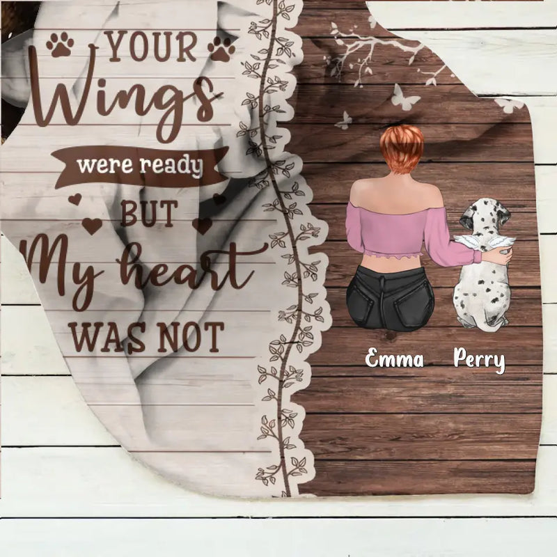 Personalized Memorial Pet Quilt/Fleece Throw Blanket - Up to 3 Dogs/Cats - Memorial Gift Idea for Dog/Cat Owners - Your Wings Were Ready But My Heart Was Not