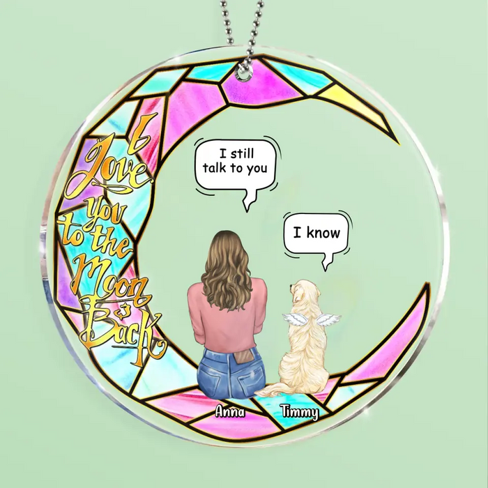Custom Personalized Memorial Pet Stained Glass Suncatcher Acrylic Ornament - Adult/ Couple With Upto 4 Pets - Memorial Gift Idea For Dog/ Cat/ Rabbit Lovers - I Love You To The Moon & Back