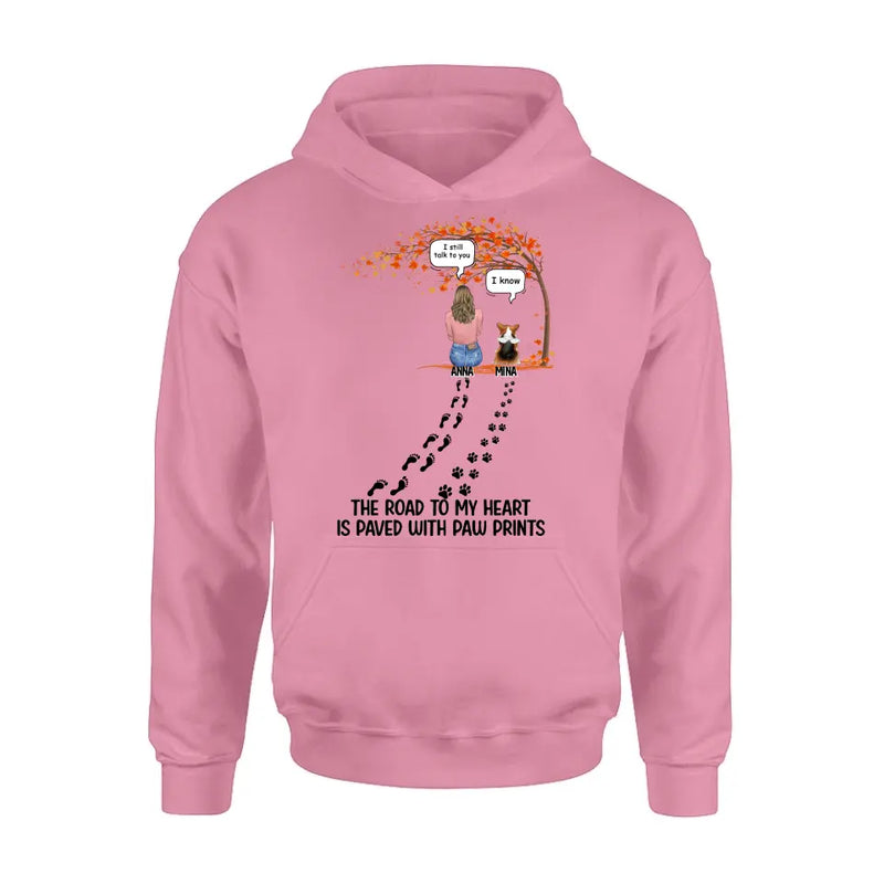 Personalized Fall Shirt/Hoodie - Gift Idea for Pet Lovers - Up to 6 Pets - The Road To My Heart Is Paved With Paw Prints