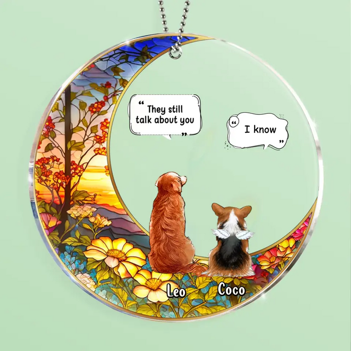 Custom Personalized Memorial Pet Acrylic Ornament - Upto 4 Pets - Memorial Gift Idea For Dog/ Cat/ Rabbit Lovers - They Still Talk About You