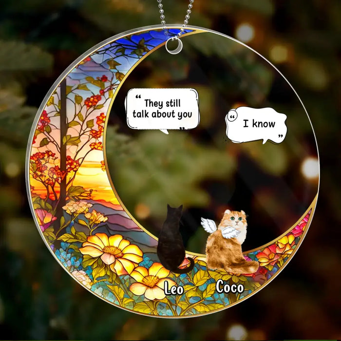 Custom Personalized Memorial Cat Acrylic Ornament - Upto 4 Pets - Memorial Gift Idea For Dog/ Cat/ Rabbit Lovers - They Still Talk About You