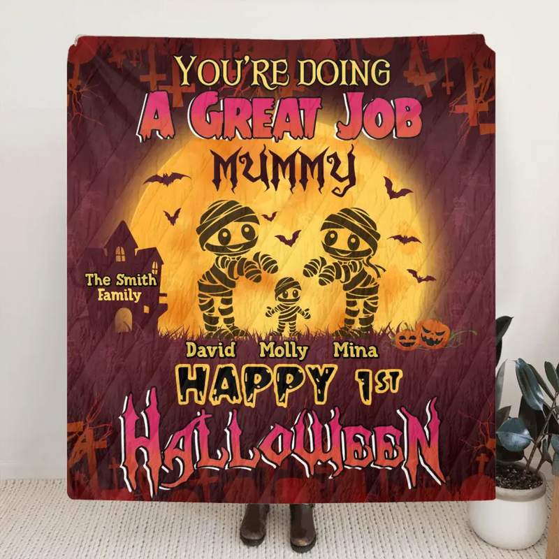 Personalized 1st Halloween Fleece Throw Blanket/Quilt -  Halloween Gift Idea For Family - You're Doing A Great Job Mummy Happy 1st Halloween