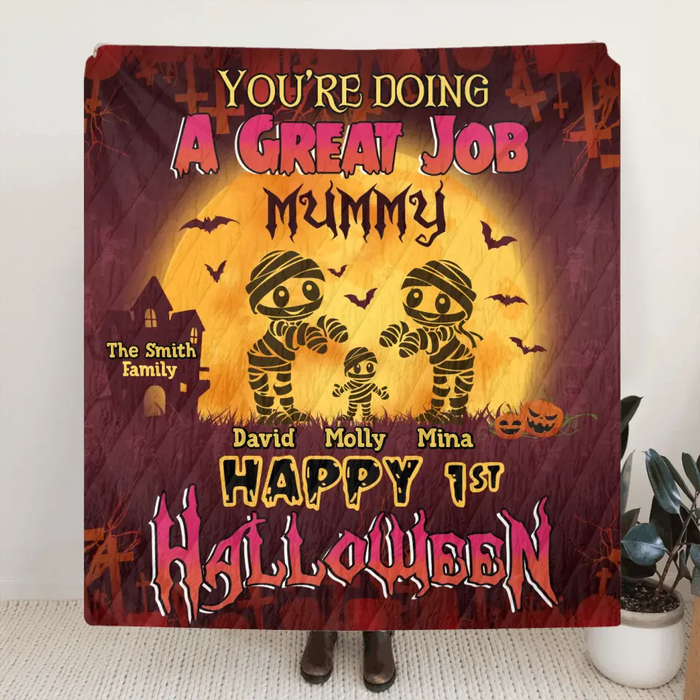Personalized 1st Halloween Quilt/Single Layer Fleece Blanket - Gift Idea For Halloween/Family -You're Doing A Great Job Mummy Happy 1st Halloween