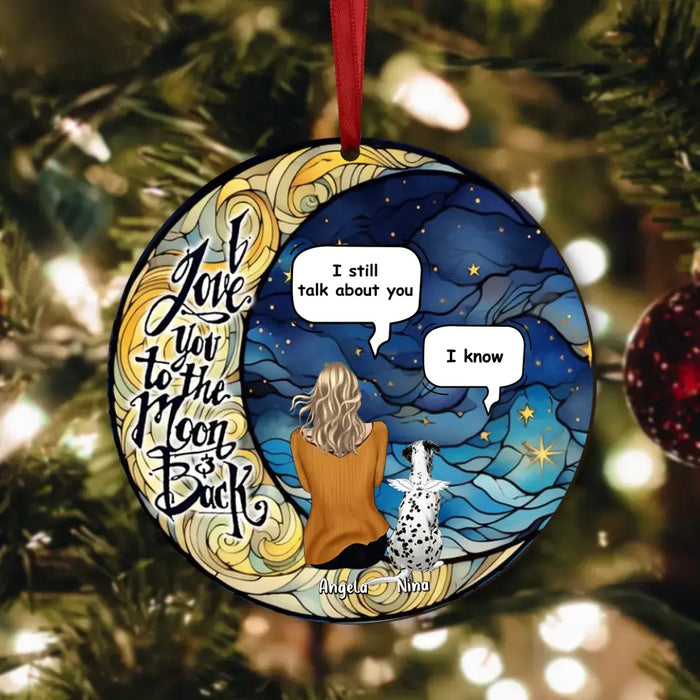 Custom Memorial Pet Mom/Dad Circle Wooden Ornament - Best Gift Idea For Dog/Cat Lovers - I Love You To The Moon & Back