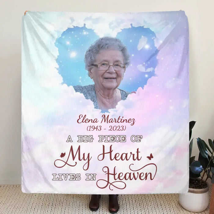 Custom Personalized Memorial Photo Single Layer Fleece/Quilt Blanket - Memorial Gift Idea For Family Member - A Big Piece Of My Heart Lives In Heaven