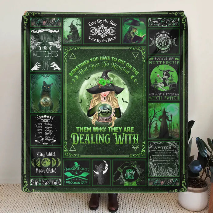 Custom Personalized Witch Single Layer Fleece/Quilt Blanket - Halloween Gift Idea for Witch Lovers - Sometimes You Have To Put On The Hat