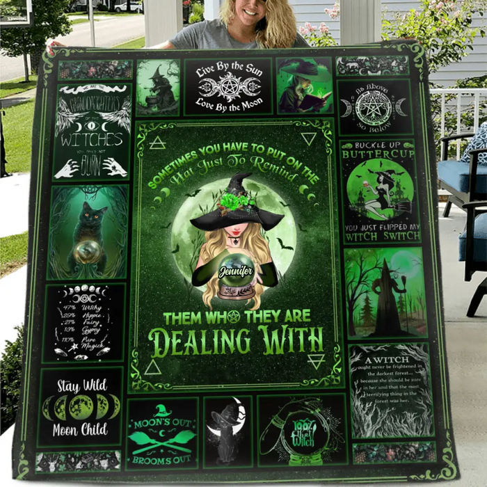 Custom Personalized Witch Single Layer Fleece/Quilt Blanket - Halloween Gift Idea for Witch Lovers - Sometimes You Have To Put On The Hat