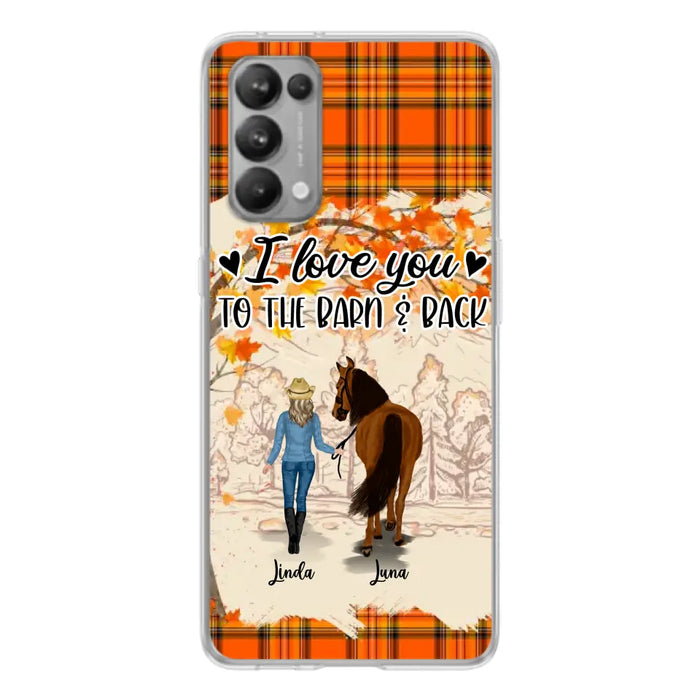 Personalized Horse Girl Phone Case - Gift Idea For Horse Lovers - Up To 6 Horses - I Love You To The Barn & Back - Cases For Oppo/Xiaomi/Huawei