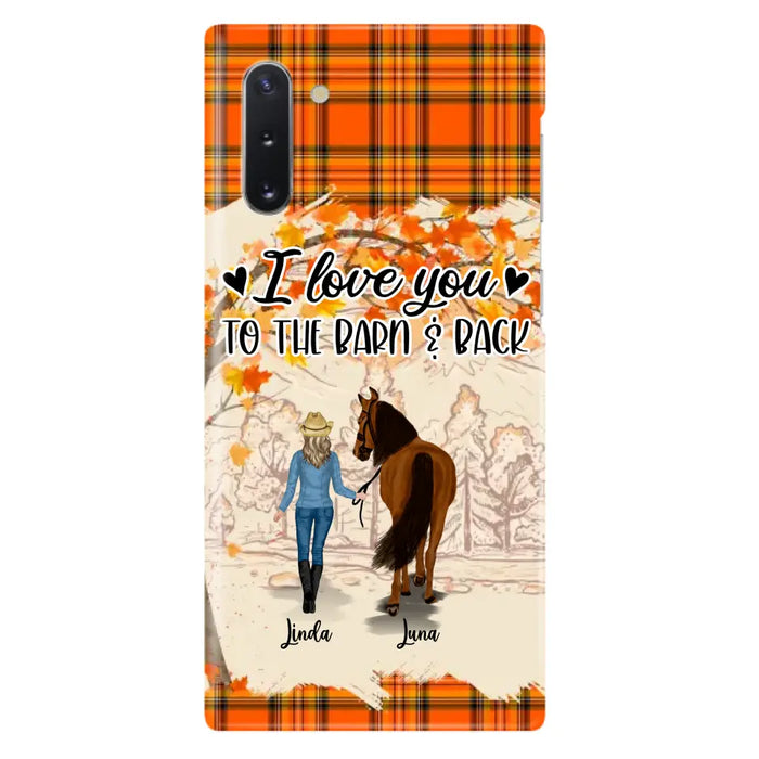 Personalized Horse Girl Phone Case - Gift Idea For Horse Lovers - Up To 6 Horses - I Love You To The Barn & Back - Cases For iPhone/Samsung