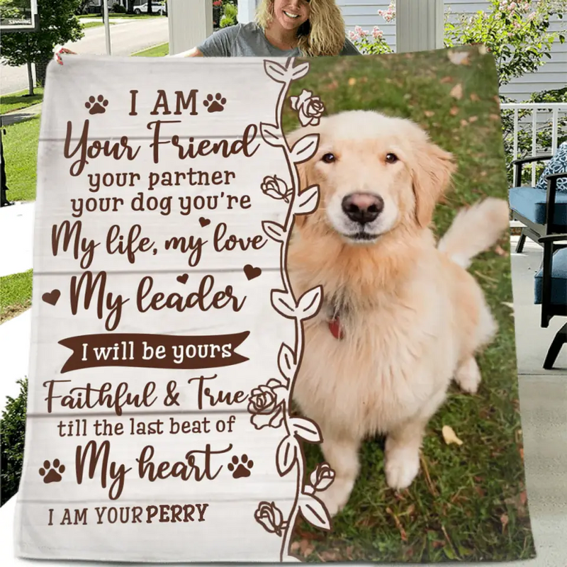 Custom Memorial Dog Quilt/Fleece Throw Blanket - Upload Photo - Memorial Gift Idea for Dog Owners - I Am Your Friend Your Partner Your Dog