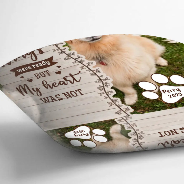 Custom Memorial Pet Pillow Cover - Upload Photo- Memorial Gift Idea for Dog/Cat Owners - Your Wings Were Ready But My Heart Was Not