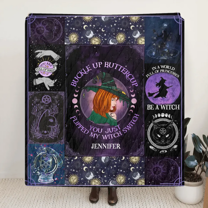 Custom Personalized Witch Quilt/Single Layer Fleece Blanket - Halloween Gift Idea For Witch Lovers - Buckle Up Buttercup