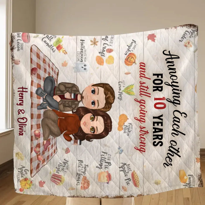 Personalized Couple Fleece Throw Blanket/Quilt - Anniversary Gift Idea For Couple - Annoying Each Other For 10 Years And Still Going Strong