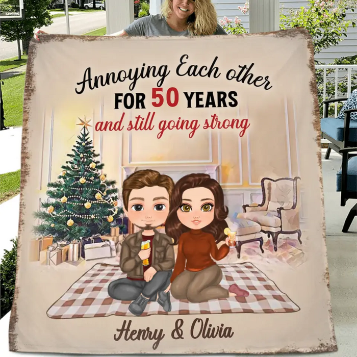 Personalized Couple Fleece Throw Blanket/Quilt - Anniversary Gift Idea For Couple - Annoying Each Other For 50 Years And Still Going Strong