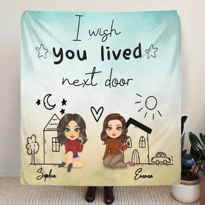 Personalized Friend Fleece Throw Blanket/Quilt - I Wish You Lived Next Door - Gift Idea For Friend
