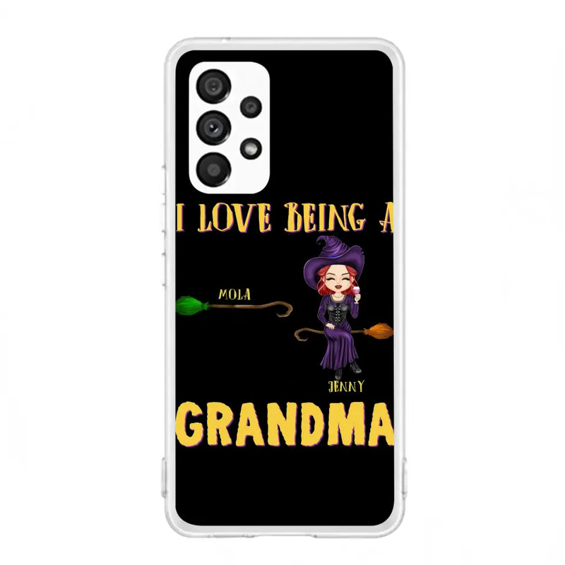 Personalized Witch Grandma Phone Case - Gift Idea For Halloween/Witch/Grandma - Up to 8 Kids - I Love Being A Grandma - Case For iPhone/Samsung