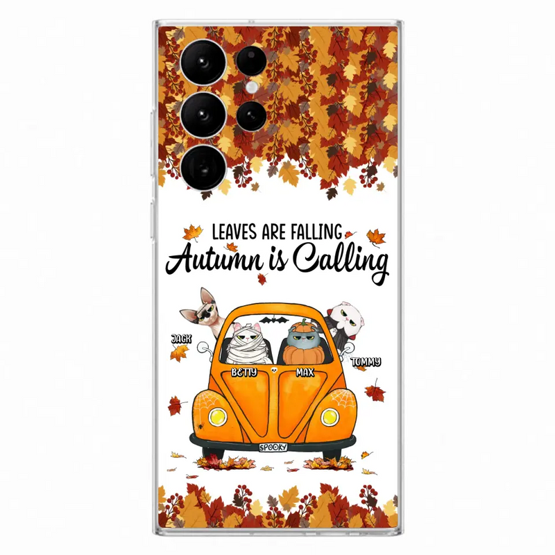 Personalized Pet Phone Case - Gift Idea For Cat/Dog Lovers - Up to 4 Pets - Case For iPhone/Samsung - Leaves Are Falling Autumn Is Calling