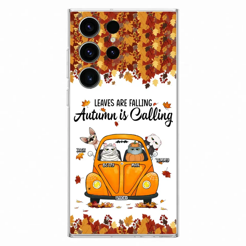 Personalized Pet Phone Case - Gift Idea For Cat/Dog Lovers - Up to 4 Pets - Case For iPhone/Samsung - Leaves Are Falling Autumn Is Calling