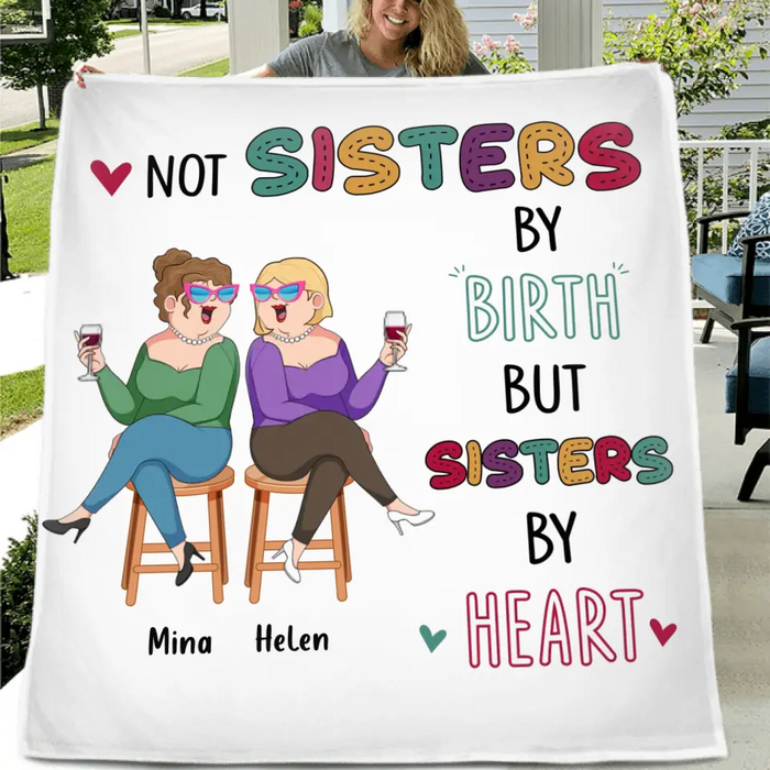 Custom Personalized Old Friends Pillow Cover/Single Layer Fleece/Quilt Blanket - Gift Idea For Friends/ Sisters - Not Sisters By Birth But Sisters By Heart