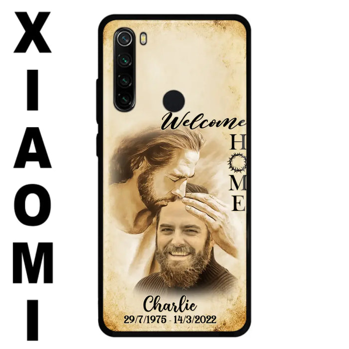 Custom Personalized Memorial Photo Phone Case - Memorial Gift Idea For Family Member/ Pet Owner - Welcome Home - Case For Xiaomi/ Oppo/ Huawei