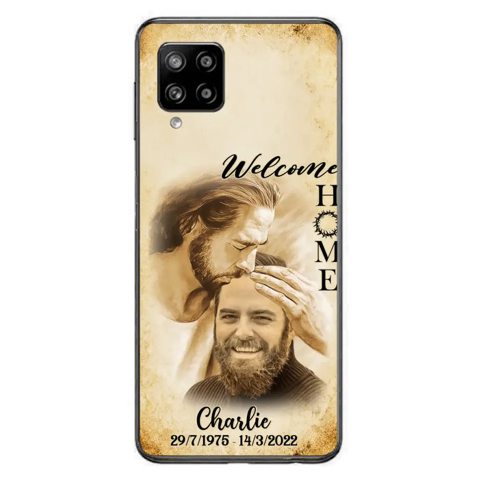 Custom Personalized Memorial Photo Phone Case - Memorial Gift Idea For Family Member/ Pet Owner - Welcome Home - Case For iPhone And Samsung