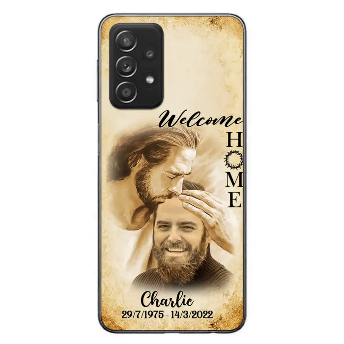 Custom Personalized Memorial Photo Phone Case - Memorial Gift Idea For Family Member/ Pet Owner - Welcome Home - Case For iPhone And Samsung