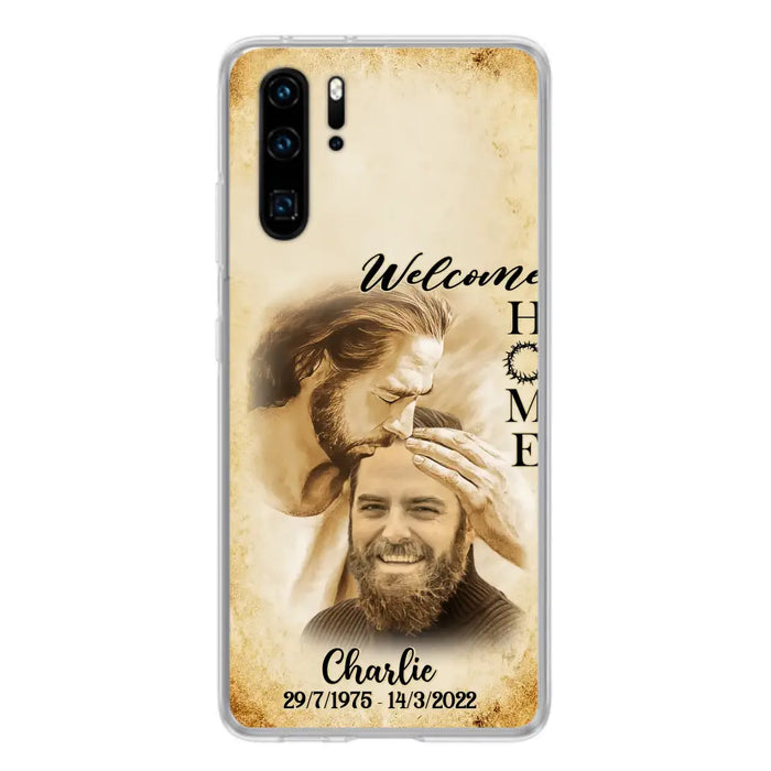 Custom Personalized Memorial Photo Phone Case - Memorial Gift Idea For Family Member/ Pet Owner - Welcome Home - Case For Xiaomi/ Oppo/ Huawei