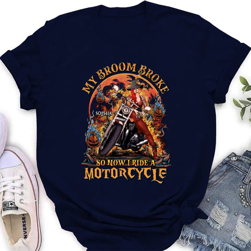 Personalized Witch Biker Shirt/Hoodie -  Halloween Gift Idea for Bikers - My Broom Broke So Now I Ride A Motorcycle
