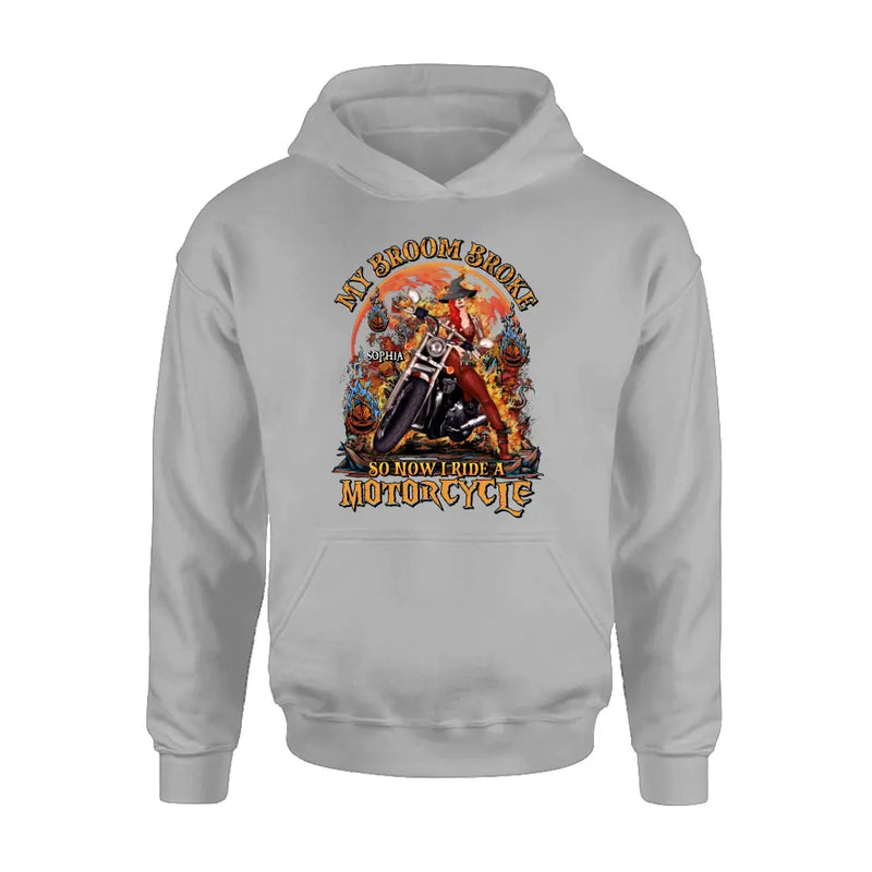 Personalized Witch Biker Shirt/Hoodie -  Halloween Gift Idea for Bikers - My Broom Broke So Now I Ride A Motorcycle
