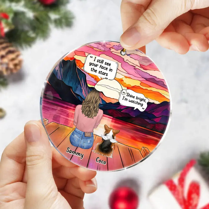 Custom Personalized Memorial Pet Circle Acrylic Ornament - Memorial Gift Idea For Dog/Cat/Rabbits Owners - I Still See Your Face In The Stars