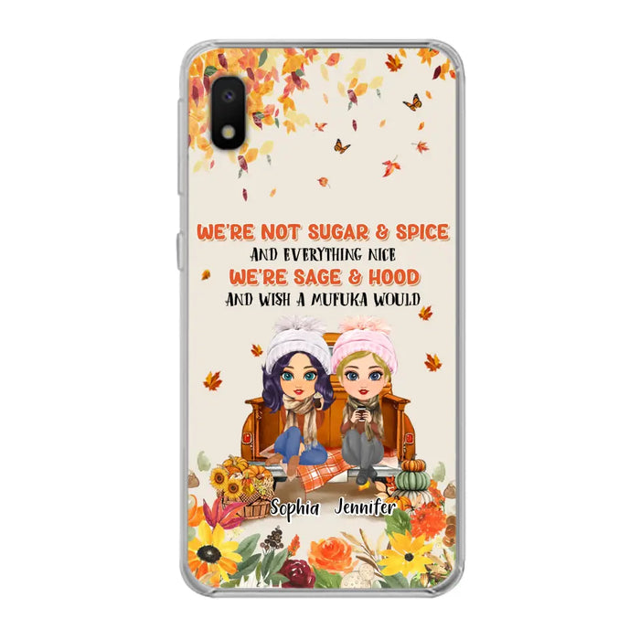 Custom Personalized Friend Phone Case - Gift Idea for Friends/Besties/Sisters - We're Not Sugar & Spice And Everything Nice - Case for iPhone/Samsung