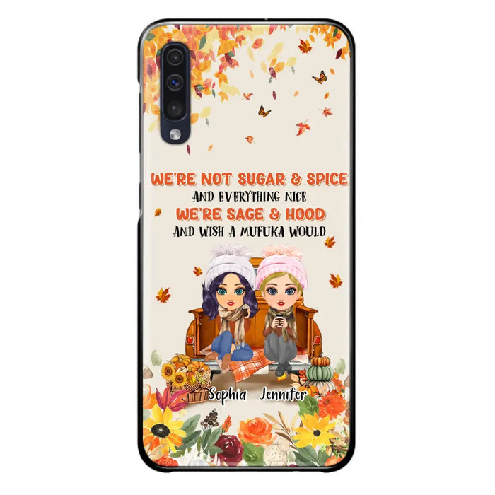 Custom Personalized Friend Phone Case - Gift Idea for Friends/Besties/Sisters - We're Not Sugar & Spice And Everything Nice - Case for iPhone/Samsung