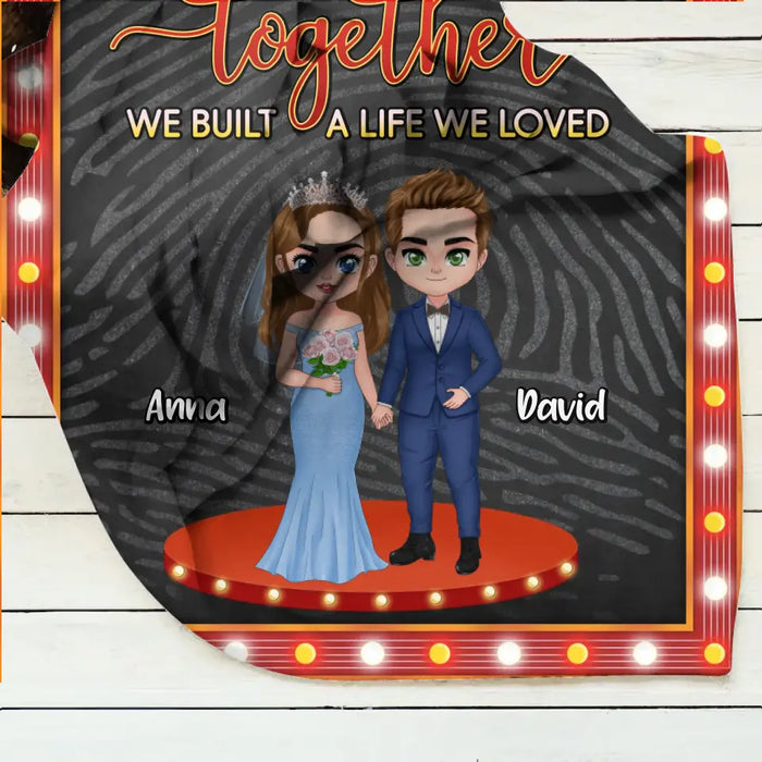 Custom Personalized Wedding Single Layer Fleece/Quilt Blanket - Anniversary/Wedding Gift Idea for Couple - And So Together We Built A Life We Loved