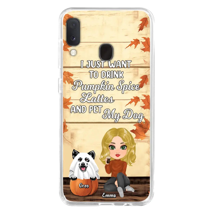 Custom Personalized Girl Dog/Cat Phone Case - Upto 5 Pets - Autumn Gift For Dog/Cat Lover - I Just Want To Drink Pumpkin Spice Lattes And Pet My Dogs - Case For iPhone And Samsung