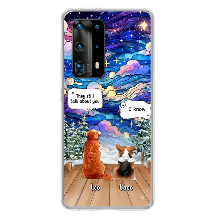 Personalized Dog Memorial Phone Case - Upto 4 Pets - Memorial Gift Idea For Dog/ Cat/ Rabbit Lovers - They Still Talk About You - Case For Oppo/Xiaomi/Huawei