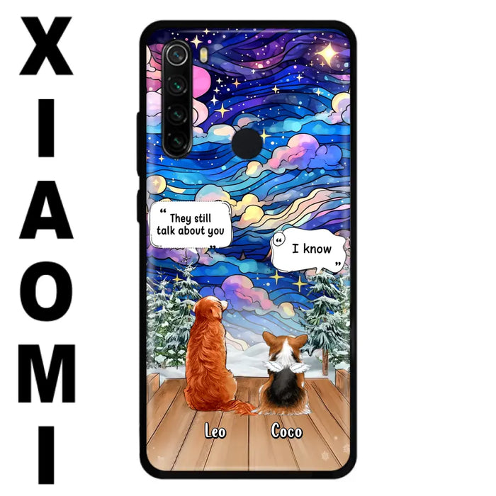 Personalized Dog Memorial Phone Case - Upto 4 Pets - Memorial Gift Idea For Dog/ Cat/ Rabbit Lovers - They Still Talk About You - Case For Oppo/Xiaomi/Huawei