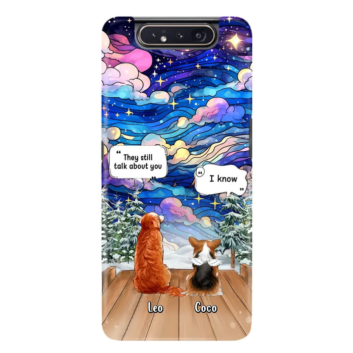 Personalized Dog Memorial Phone Case - Upto 4 Pets - Memorial Gift Idea For Dog/ Cat/ Rabbit Lovers - They Still Talk About You - Case For iPhone/Samsung