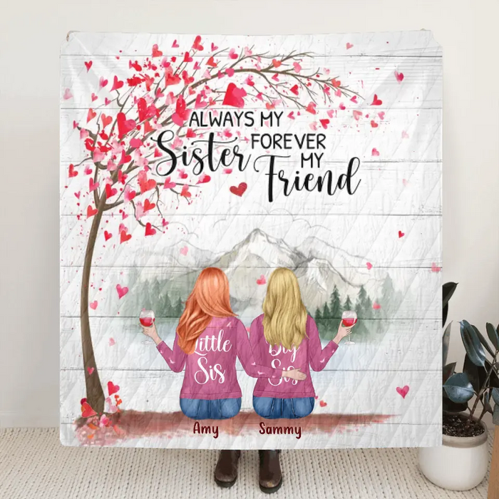 Personalized Sisters Fleece Throw Blanket/Quilt Blanket/Pillow Cover - Gift Idea For Sisters/Friends - Upto 6 Girls - Always My Sister Forever My Friend