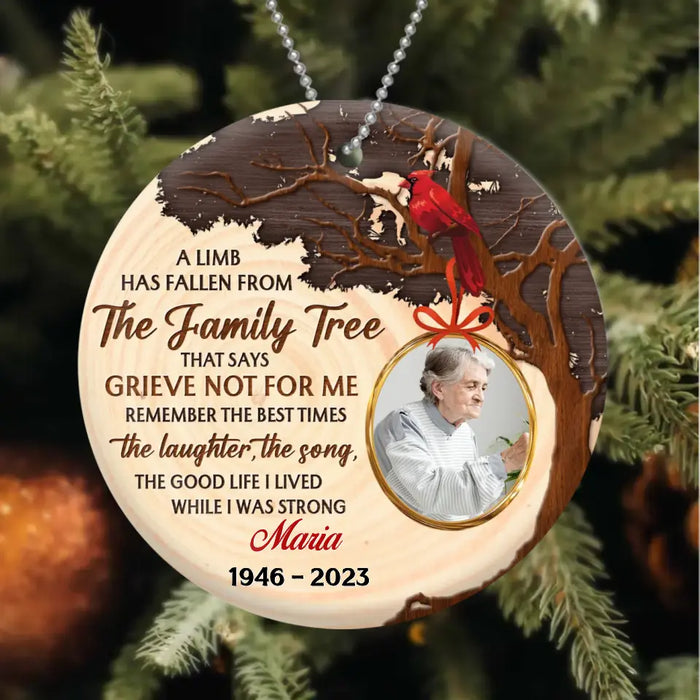 Custom Upload Photo Circle Wooden Ornament - Memorial Gift Idea - A Limb Has Fallen From The Family Tree