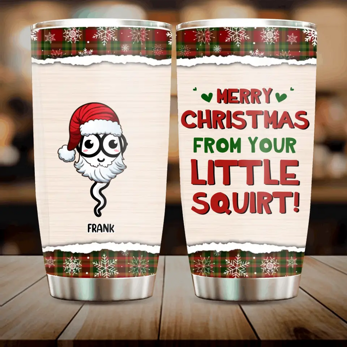 Custom Personalized Chillin' In Your Balls Tumbler - Upto 7 Sperms - Christmas 2023 Gift - Merry Christmas From Your Little Squirt