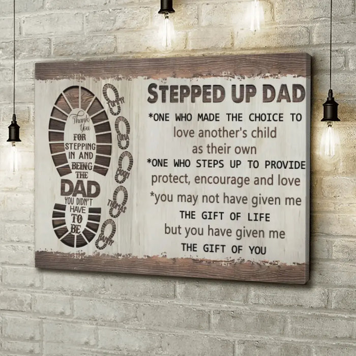 Personalized Dad Canvas - Gift Idea For Dad - Upto 5 Children - Thank You For Stepping In And Being The Dad