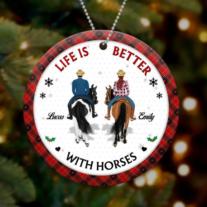 Custom Personalized Christmas Couple Acrylic/ Wooden Ornament - Gift Idea For Couple/ Friends/ Horse Lovers - Life Is Better With Horses