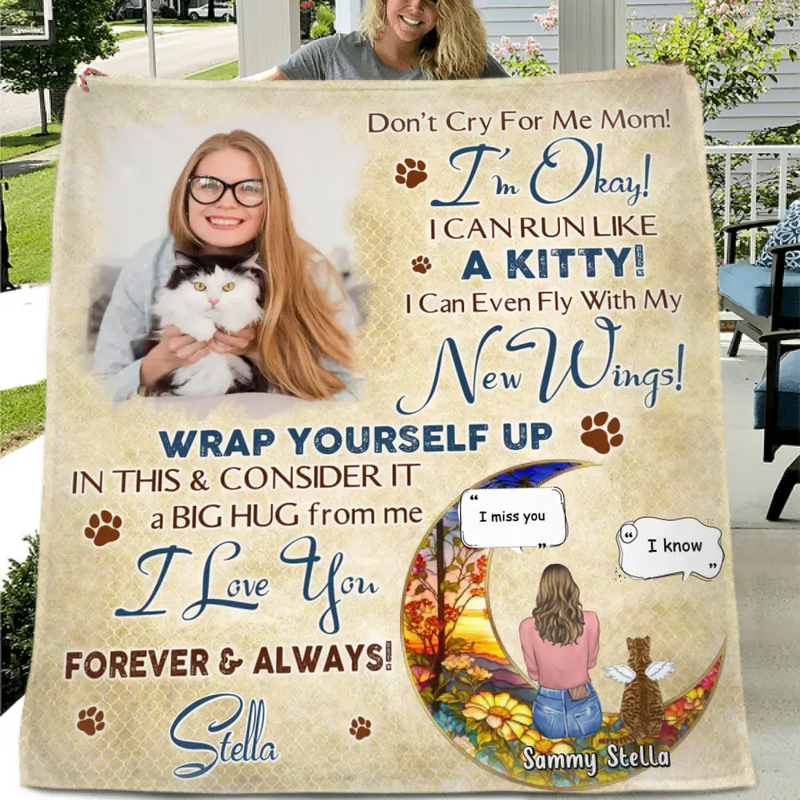 Personalized Cat Memorial Fleece Throw Blanket/Quilt - Gift Idea For Cat Owner - Upload Cat Photo - Don't Cry For Me Mom! I'm Okay!